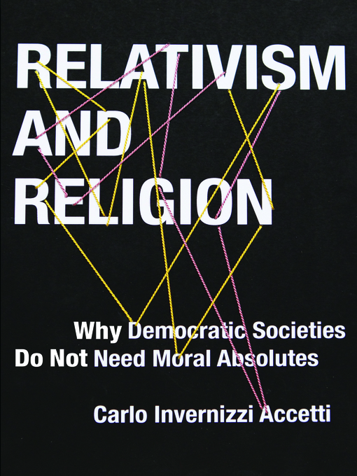 Title details for Relativism and Religion by Carlo Invernizzi Accetti - Available